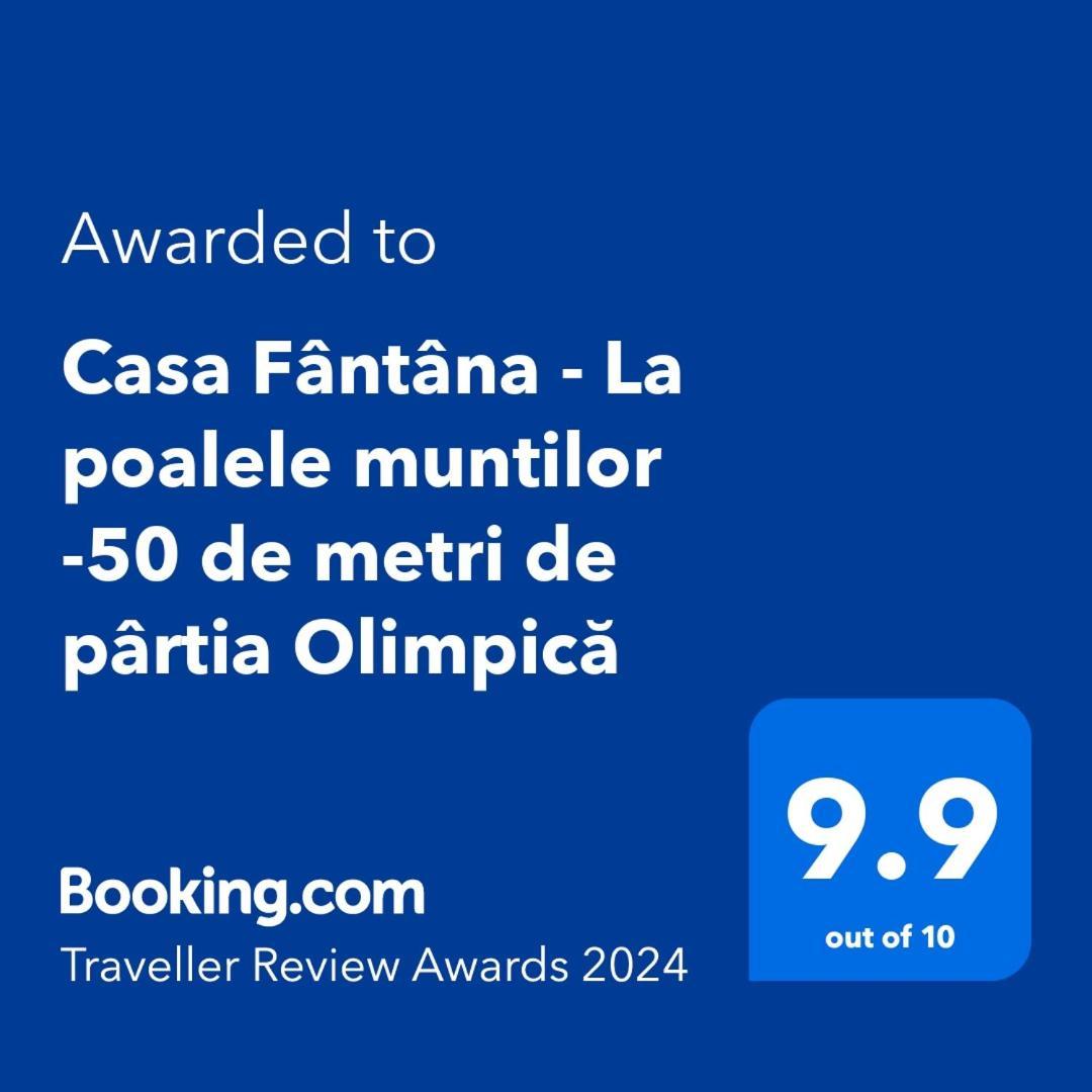 Statiunea Casa Fantana - La Poalele Muntilor -50 De Metri De Partia Olimpica 빌라 외부 사진